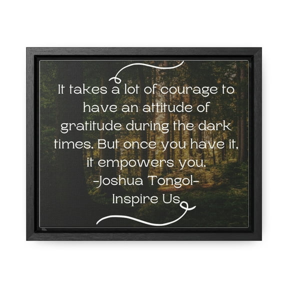 Courage Gallery Canvas Wraps, Horizontal Frame