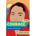 thumbnail image 1 of Pre-Owned Courage: My Story of Persecution (Hardcover) 1324016671 9781324016670, 1 of 1