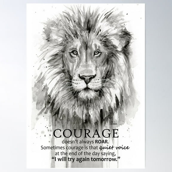 Courage Quote Lion Motivational Watercolor Poster Wall Art, Modern Wall Decor For Living Room Bedroom, 8x12 UNFRAMED