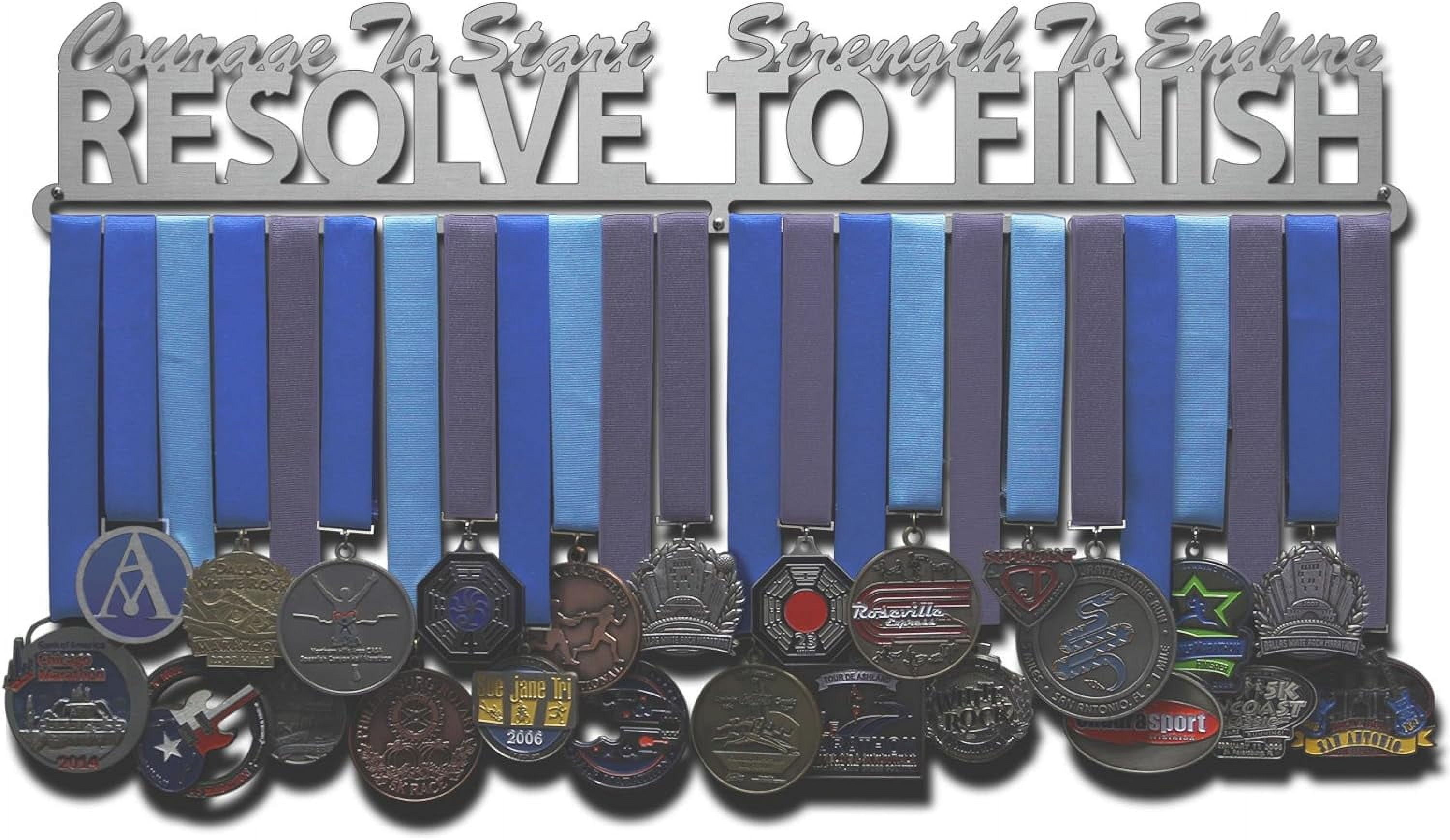 Courage to Start, Strength to Endure, Resolve to Finish (24