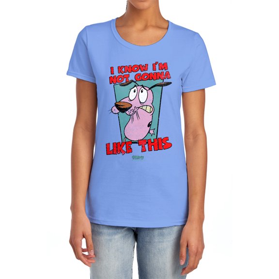 Courage The Cowardly Dog Not Gonna Like Women's T Shirt, Carolina Blue, X-Large