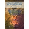 thumbnail image 1 of Courage and Valor, Above and Beyond  Paperback  Edwin C. Tingstrom, 1 of 1