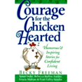 thumbnail image 1 of Courage for the Chicken Hearted (Paperback) by Becky Freeman, Rebecca Barlow Jordan, Fran Caffey Sandin, 1 of 1