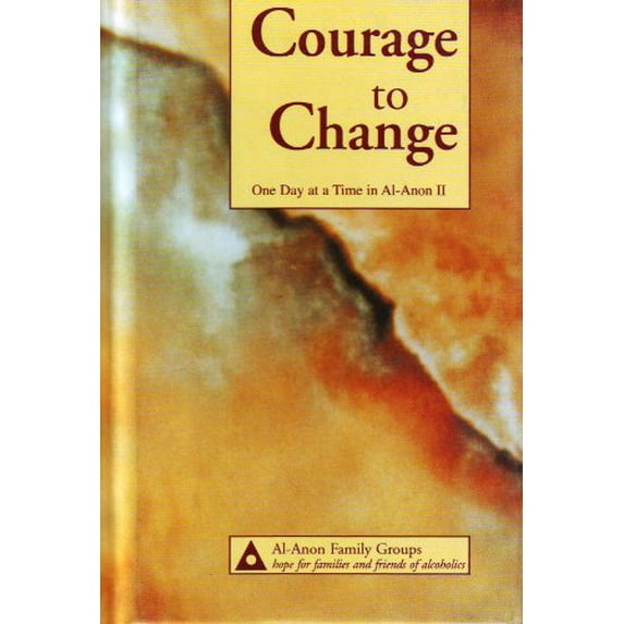 Pre-Owned Courage to Change: One Day at a Time in Al-Anon II (Hardcover ...