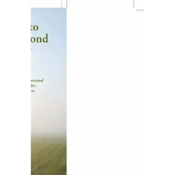 Courage to Survive and Beyond