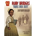thumbnail image 1 of Courageous Kids Ruby Bridges Takes Her Seat: Courageous Kid of the Civil Rights Movement, (Paperback), 1 of 1