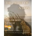 thumbnail image 1 of Courageous Kids: Tales of Learning and G The Heart of a Lion: AND THE BODY OF A CAT (Mom's Choice Awards(R) Gold Recipient), Book 1, (Paperback), 1 of 1