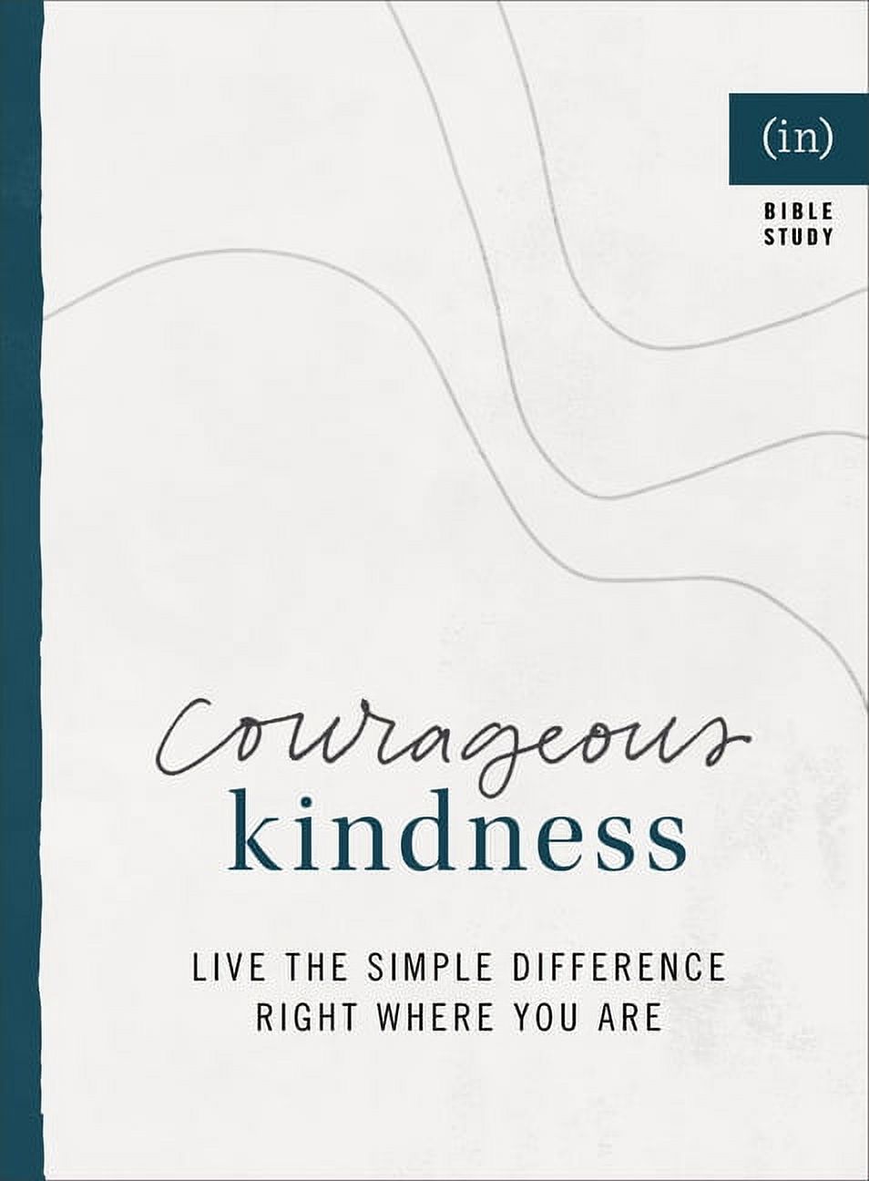 Courageous Kindness: Live the Simple Difference Right Where You Are (Paperback) - image 1 of 1