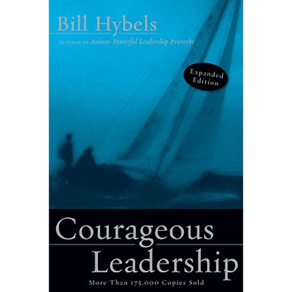 Courageous Leadership