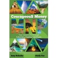 thumbnail image 1 of Courageous Money: Your Adventure Through Money National Park, (Paperback), 1 of 1