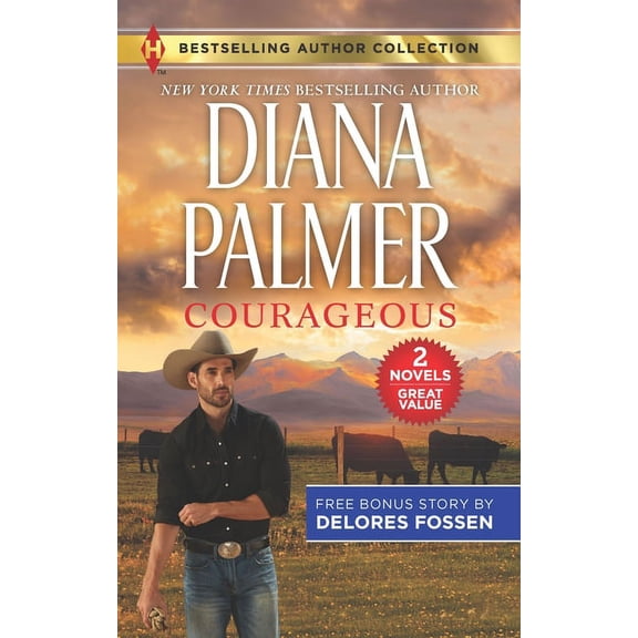 Pre-Owned Courageous & the Deputy Gets Her Man (Paperback) by Diana Palmer, Delores Fossen