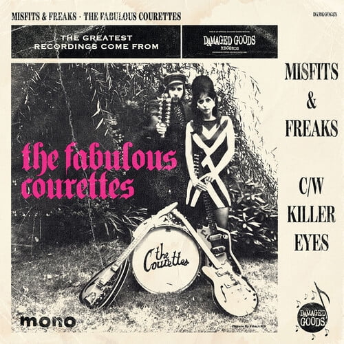 Courettes - Misfits & Freaks - [7-Inch] -