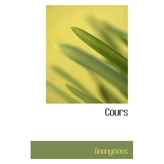 Cours (Paperback)