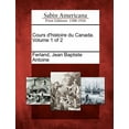 thumbnail image 1 of Cours d'histoire du Canada. Volume 1 of 2 (Paperback), 1 of 1