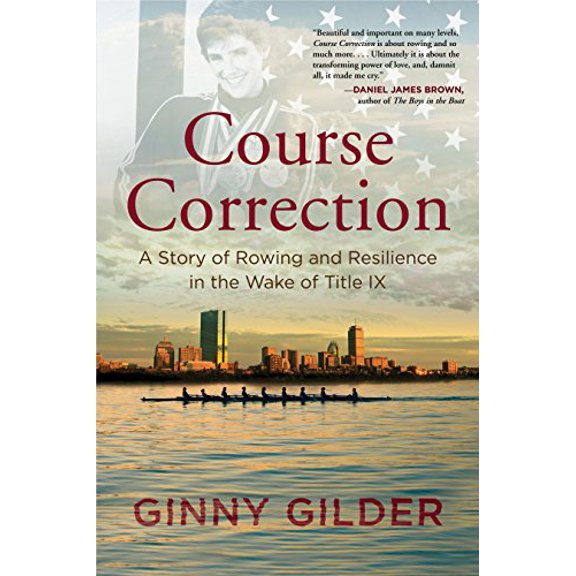 Pre-Owned Course Correction: A Story of Rowing and Resilience in the Wake of Title Ix Paperback