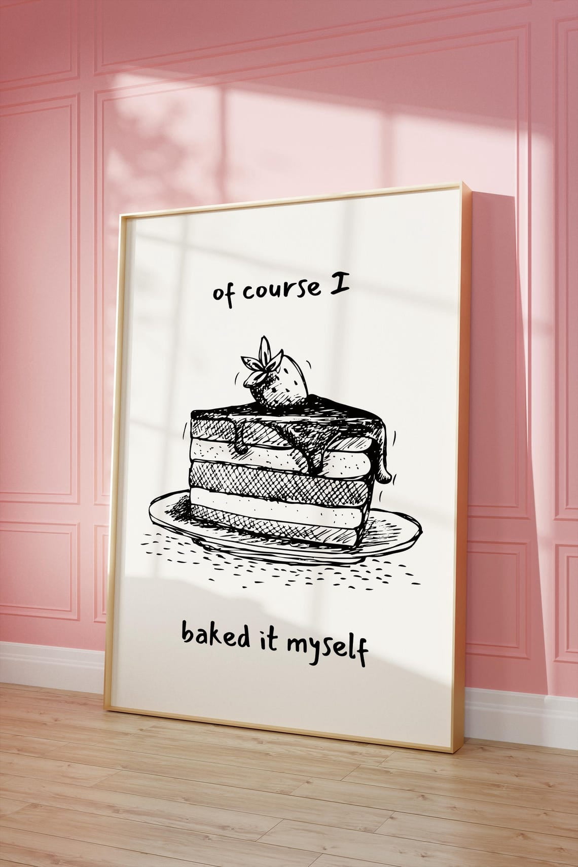 Of Course I Baked It Myself Print, Vintage Cake Poster, Feminine Print ...