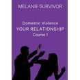 thumbnail image 1 of Course Workbook Domestic Violence: Your Relationship, Book 1, (Paperback), 1 of 1