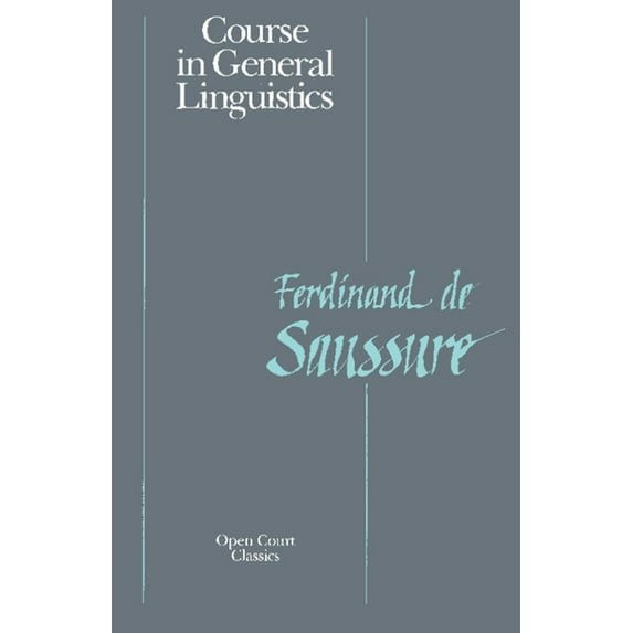 Course in General Linguistics, (Paperback)