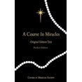 thumbnail image 1 of Pre-Owned A Course in Miracles - Original Edition Text (Paperback) 0976420058 9780976420057, 1 of 1