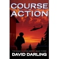 thumbnail image 1 of Course of Action: The Noah Hunter Series: Book Three, (Paperback), 1 of 1