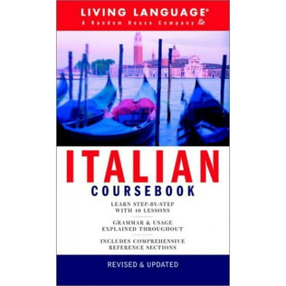 Pre-Owned Italian Coursebook: Basic-Intermediate (LL(R) Complete Basic Courses) (Paperback) 1400020166 9781400020164
