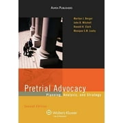 Pre-Owned Pretrial Advocacy: Planning, Analysis, and Strategy (Coursebook) (Paperback) 0735563667 9780735563667