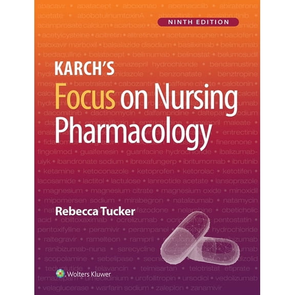 Coursepoint Lippincott Coursepoint Enhanced for Tucker: Karch's Focus on Nursing Pharmacology, (Hardcover)