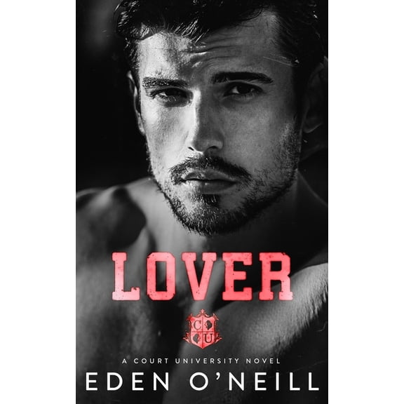 Court University: Lover: A Student Teacher Romance (Paperback)