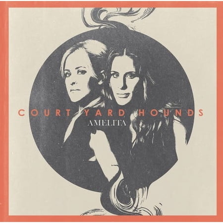 Court Yard Hounds - Amelita - Music & Performance - CD