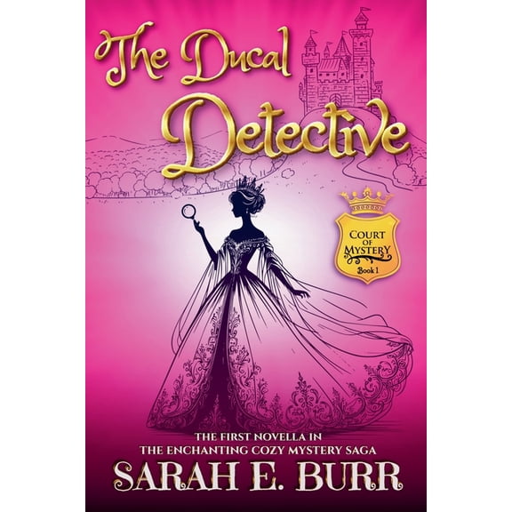 Court of Mystery The Ducal Detective, Book 1, (Paperback)