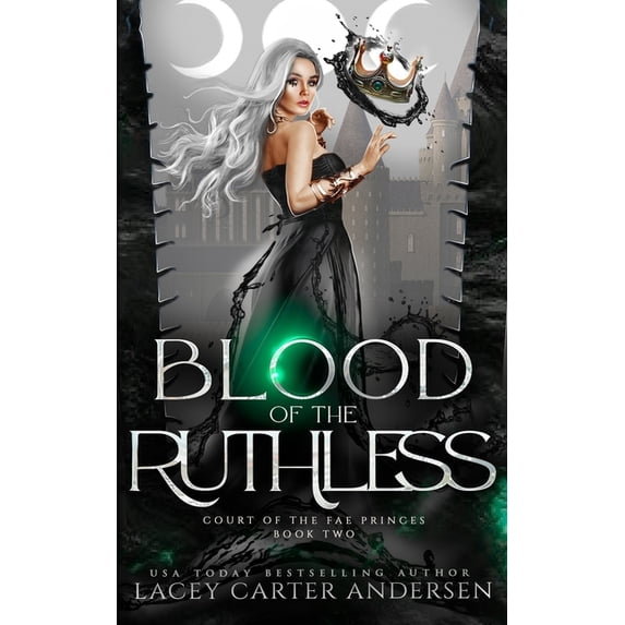 Court of the Fae Princes Blood of the Ruthless: A Fantasy Reverse Harem Romance, Book 2, (Paperback)