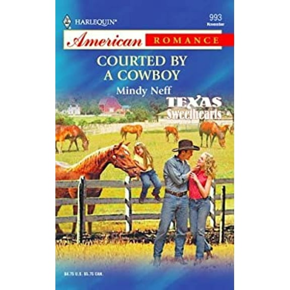 Pre-Owned Courted by a Cowboy: Texas Sweethearts (Mass Market Paperback) 0373169930 9780373169931