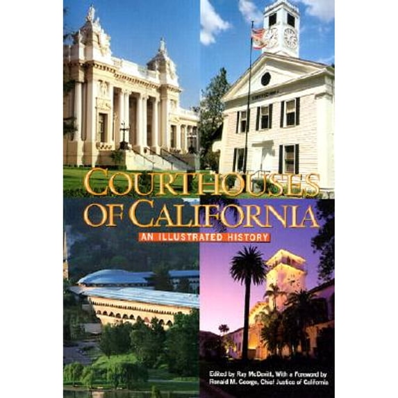 Pre-Owned Courthouses of California (Hardcover) 189077149X 9781890771492