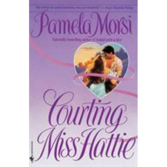 Pre-Owned Courting Miss Hattie : A Novel 9780553761955