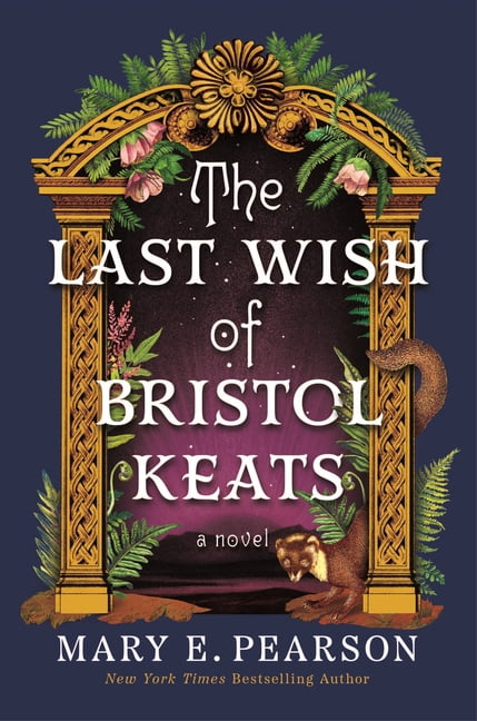 Courting of Bristol Keats The Last Wish of Bristol Keats, Book 2, (Paperback)