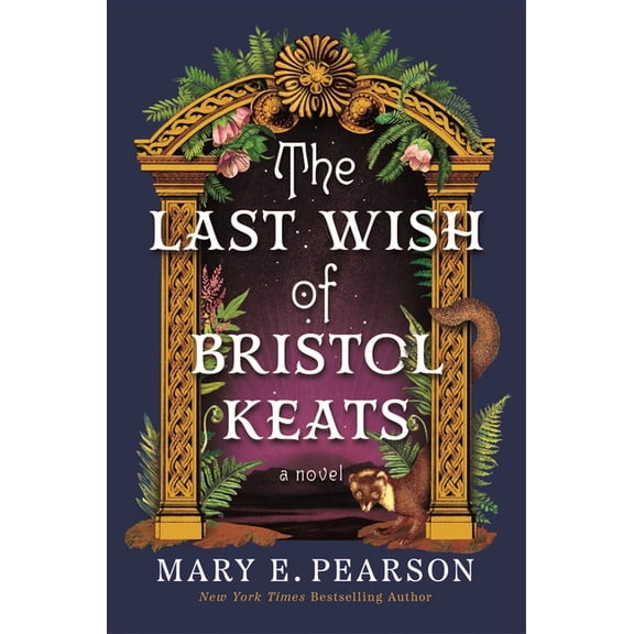 Courting of Bristol Keats The Last Wish of Bristol Keats, Book 2, (Paperback)