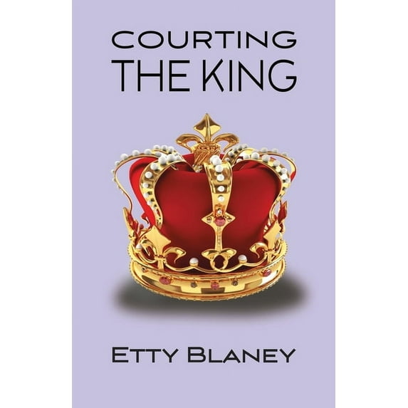 Courting the King, (Paperback)