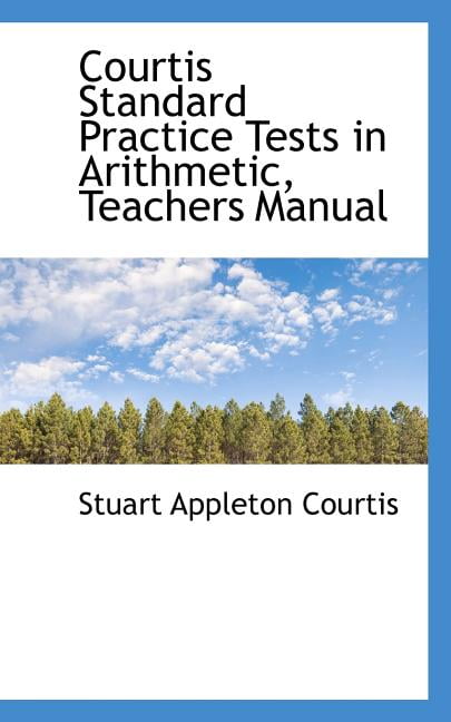 Courtis Standard Practice Tests in Arithmetic, Teachers Manual (Paperback)