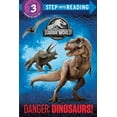 thumbnail image 1 of Danger: Dinosaurs! (Jurassic World) (Paperback), 1 of 1