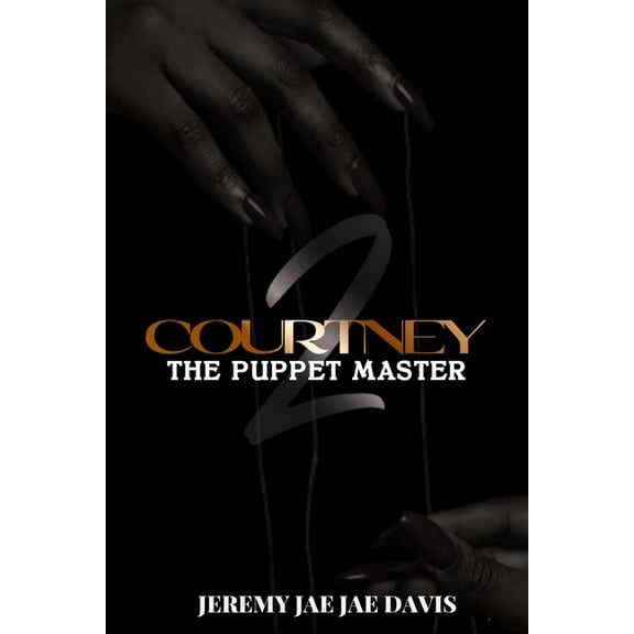 Courtney Courtney 2: The Puppet Master, Book 2, (Paperback)