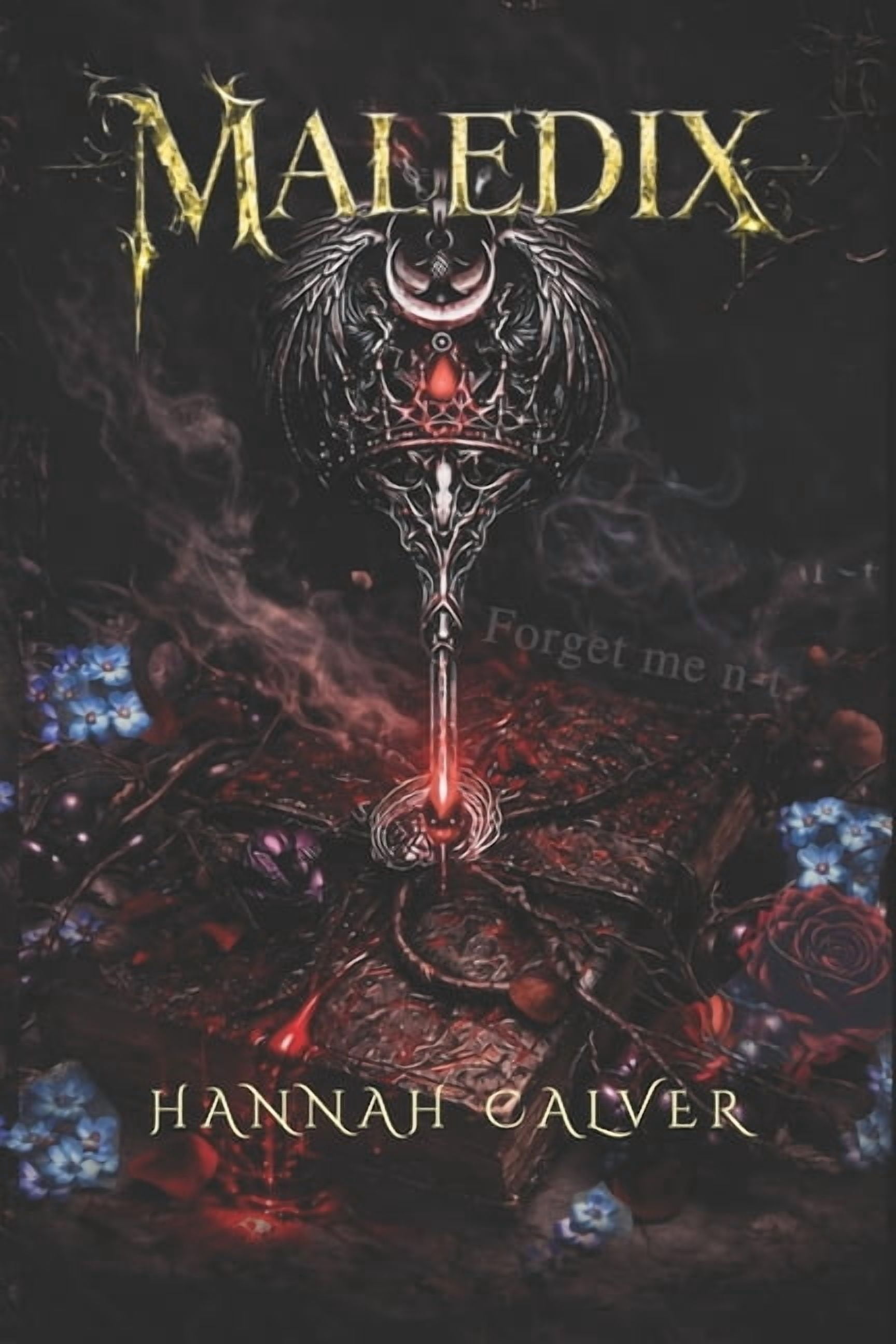 The Courts of Sun and Moon Maledix: Forget-me-Not: Accessible Reading Edition - Formatted for clarity, comfort, and ease of reading., Book 2, (Paperback)