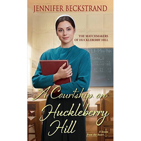 Pre-Owned A Courtship on Huckleberry Hill (Mass Market Paperback) 1420144138 9781420144130