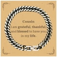 thumbnail image 1 of Cousin Appreciation Gifts, I am grateful, thankful, and blessed, Thank You Cuban Link Chain Bracelet for Cousin, Birthday Inspiration Gifts for Cousin, 1 of 4