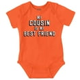 thumbnail image 1 of Cousin Best Friend BFF Cute Family Romper Boys or Girls Infant Baby Brisco Brands NB, 1 of 6