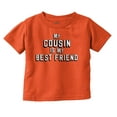 thumbnail image 1 of Cousin Best Friend BFF Cute Family Toddler Boy Girl T Shirt Infant Toddler Brisco Brands 6M, 1 of 6