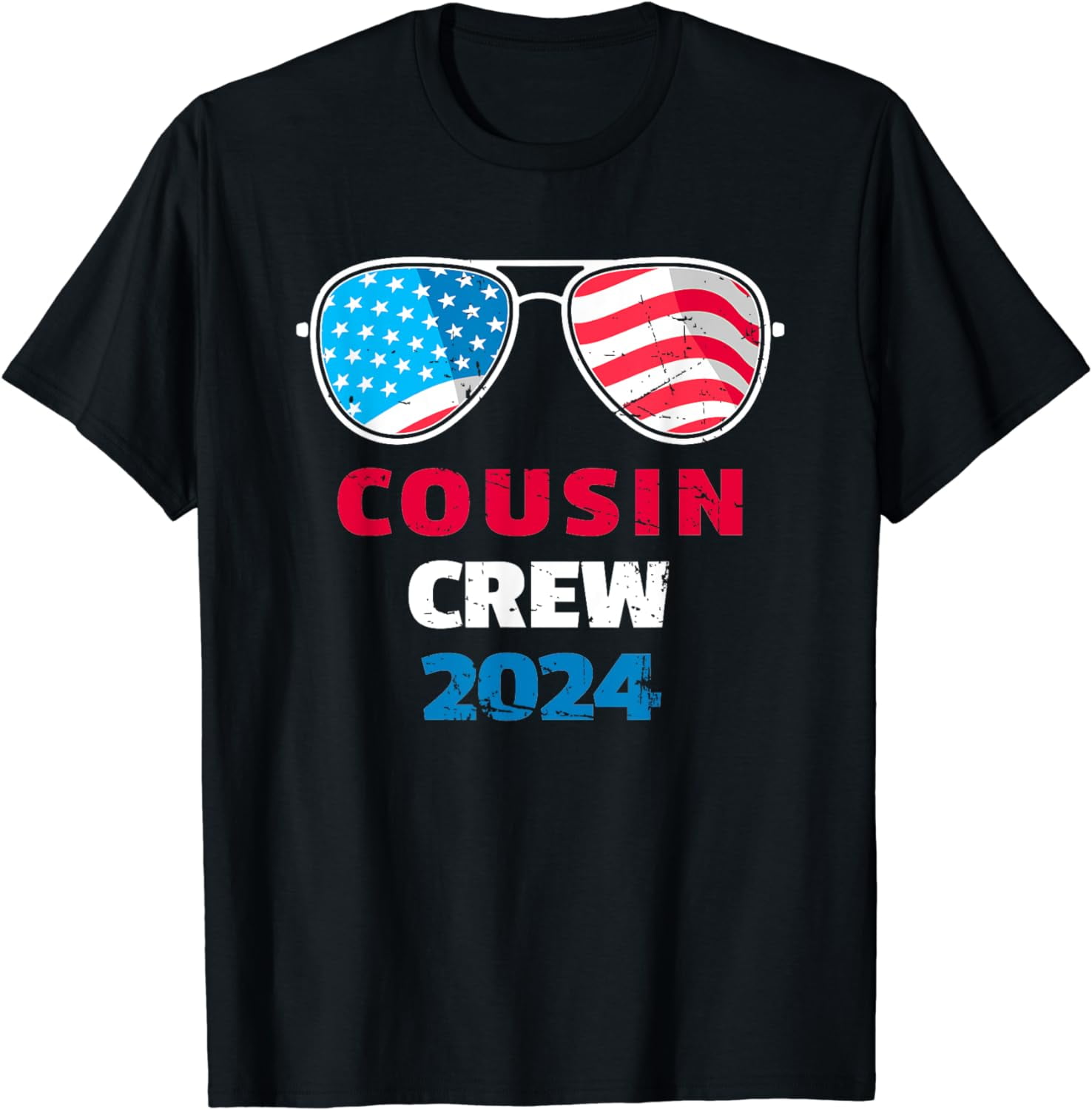 Cousin Crew 2024 Patriotic American Flag Sunglasses July 4th T-Shirt ...