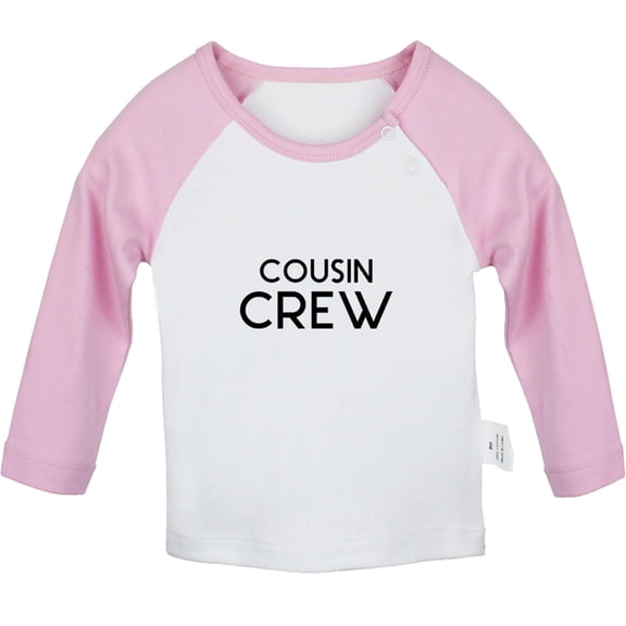 Cousin Crew Funny T shirt For Baby, Newborn Babies T-shirts, Infant Tops, 0-24M Kids Graphic Tees Clothing (Long Pink Raglan T-shirt, 12-18 Months)