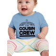 thumbnail image 1 of Cousin Crew New Addition T-Shirt Infant -Smartprints Designs,  6 Months, 1 of 4