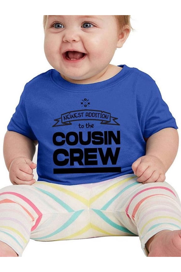 Cousin Crew New Addition T-Shirt Infant -Smartprints Designs, 6 Months