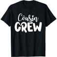 thumbnail image 1 of Cousin Crew Squad Family Matching Cousin Crew Boys Girls T-Shirt, 1 of 4